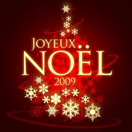 Album cover of Joyeux Noël 2009 (Remastered)