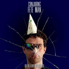 Album cover of Fête Man (BO du film Impionçable)