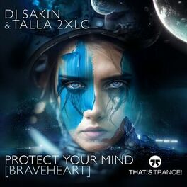 Album cover of Protect Your Mind (Braveheart)