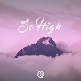 Album cover of So High (feat. Wiktoria Kolosowa)