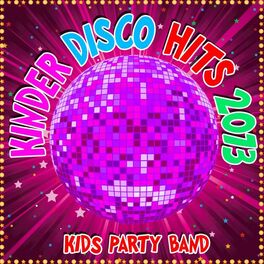 Album cover of Kinder Disco Hits 2013