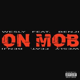 Album cover of On Mob (feat. Benji)