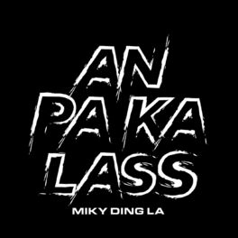 Album cover of An pa ka lass