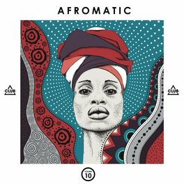 Album cover of Afromatic, Vol. 10