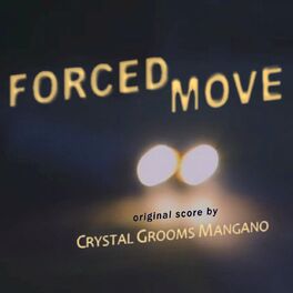 Album cover of Forced Move (Original Score)