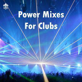 Album cover of Power Mixes For Clubs