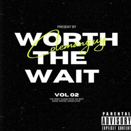 Album cover of Worth The Wait, Vol. 2