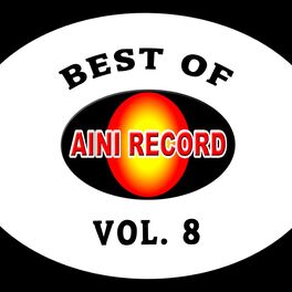 Album cover of Best Of Aini Record, Vol. 8