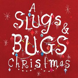 Album cover of A Slugs & Bugs Christmas