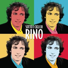Album cover of Sotto I Cieli Di Rino