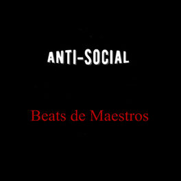 Album cover of Anti-Social (Instrumentales)