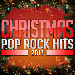 Album cover of Christmas Pop Rock Hits 2013