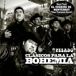 Album cover of Pesado: Clasicas para la Bohemia