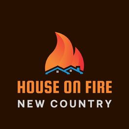 Album cover of House on Fire - New Country