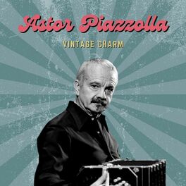 Album cover of Astor Piazzolla (Vintage Charm)