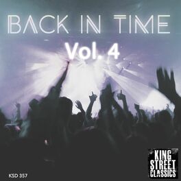 Album cover of King Street Sounds Presents Back In Time, Vol. 4