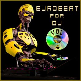 Album cover of Eurobeat for Dj, Vol. 4
