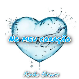 Album cover of No Meu Coração