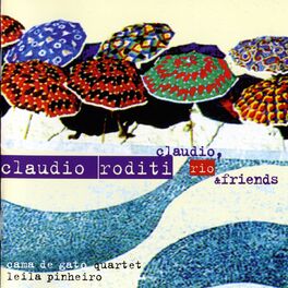 Album cover of Claudio, Rio & Friends