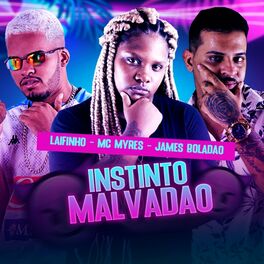 Album cover of Instinto Malvadão