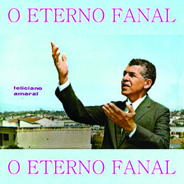 Album cover of Feliciano Amaral - o Eterno Fanal