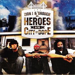 Album cover of Heroes In The City of Dope