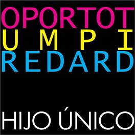Album cover of Hijo Único