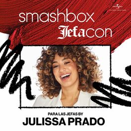 Album cover of Smashbox Jefacon: Para Las Jefas By Julissa Prado