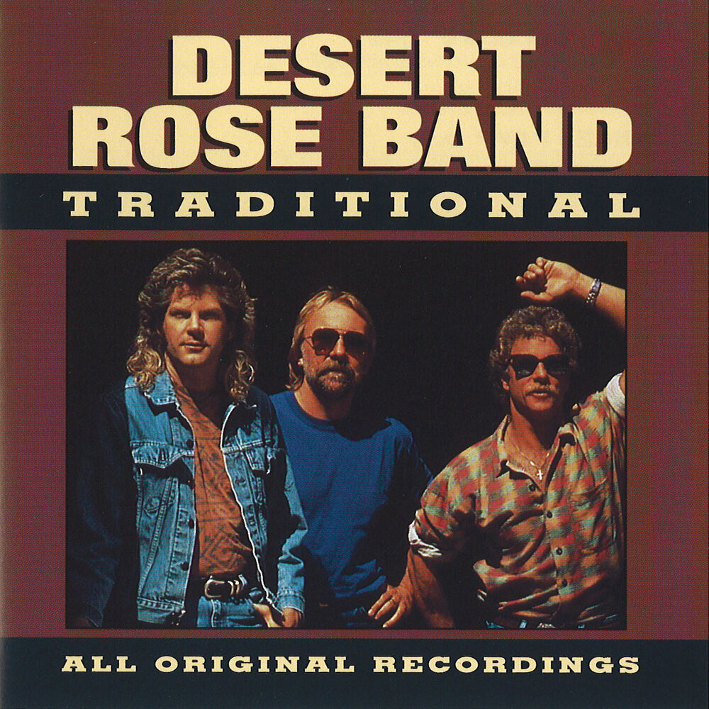 The Desert Rose Band. One Step forward Desert Rose. Desert Rose Band 1987 - the Desert Rose Band. Desert Rose Band 1993 - Life goes on.