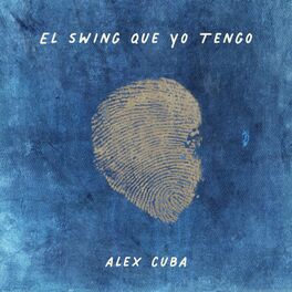 Album cover of El Swing Que Yo Tengo