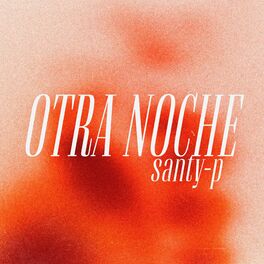 Album cover of Otra Noche