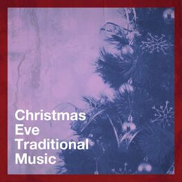 Album cover of Christmas Eve Traditional Music