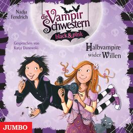 Album cover of Die Vampirschwestern black & pink. Halbvampire wider Willen [Band 1]