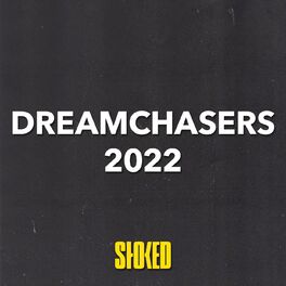 Album cover of Dreamchasers 2022