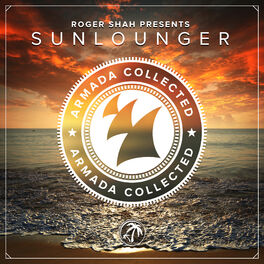 Album cover of Armada Collected: Roger Shah presents Sunlounger (Deluxe Version)