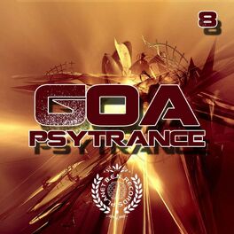 Album cover of Goa PsyTrance, Vol. 8