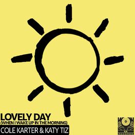 Album cover of Lovely Day (When I Wake Up In The Morning) (The Lovely Chilled Mix)