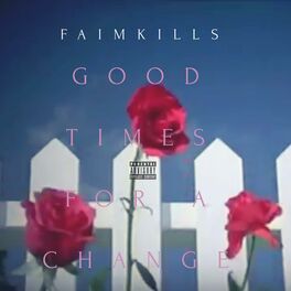 Album cover of Good Times for a Change