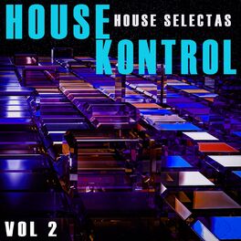 Album cover of House Kontrol, Vol. 2