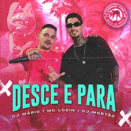 Album cover of Desce e Para
