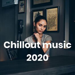 Album cover of Chillout music 2020