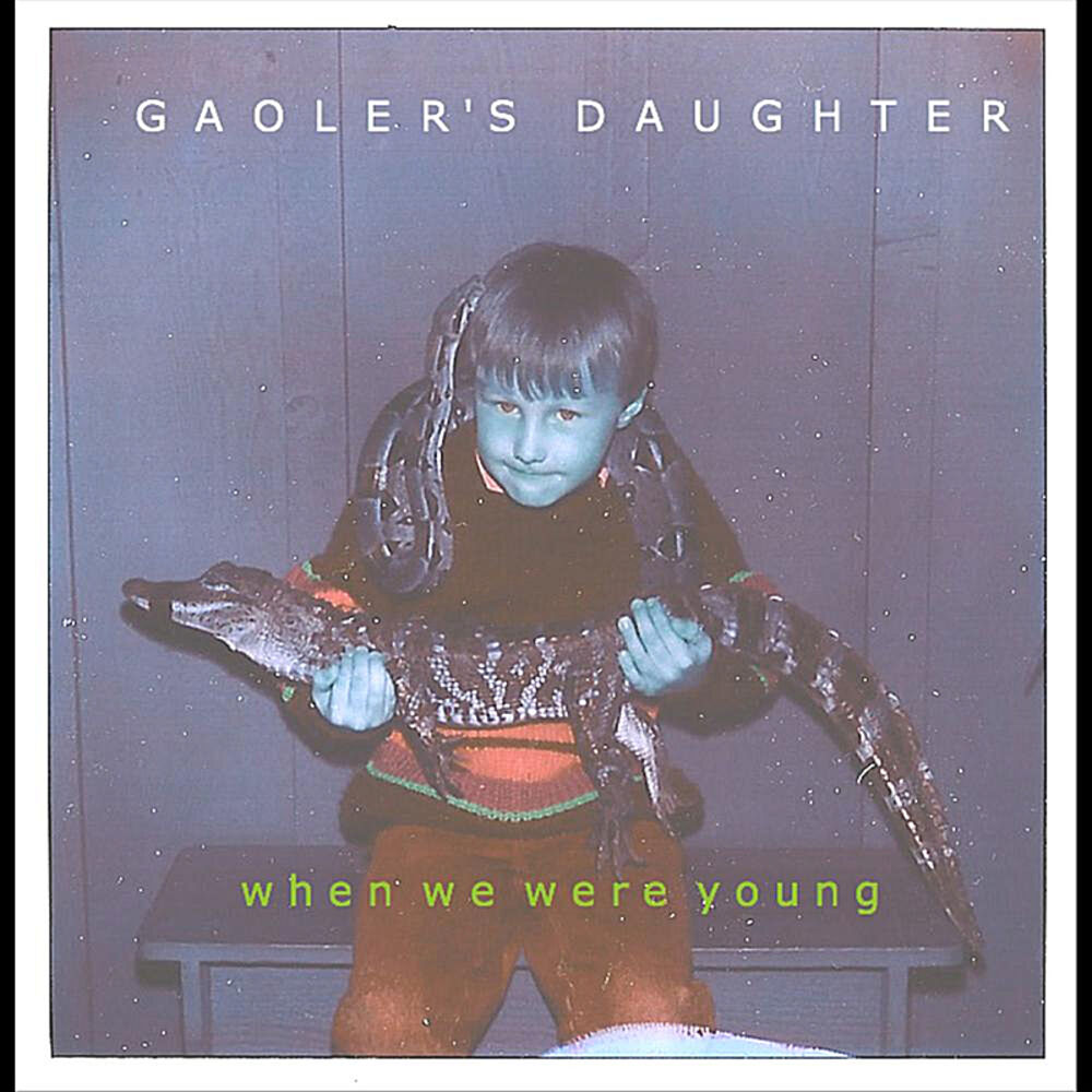 Gaoler's daughter группа. Gaoler's daughter. When we were young альбом с домом. Текст песни when we were young. Нужна текст янг