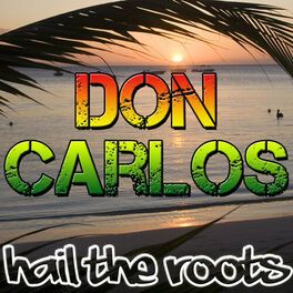Album cover of Hail the Roots