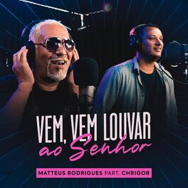 Album cover of Vem, Vem Louvar ao Senhor
