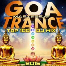 Album cover of Masters of Goa Trance Top 100 DJ Mix 2015