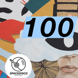 Album cover of Spacedisco 100th Release Compilation