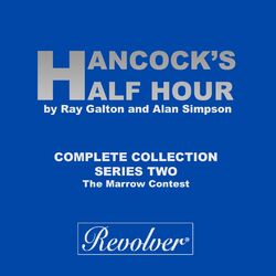 Hancock's Half Hour (The Marrow Contest, Complete Collection - Series Two)