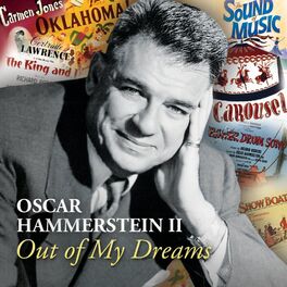 Album cover of Oscar Hammerstein II Out Of My Dreams