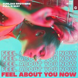 Album cover of Feel About You Now