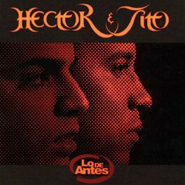 Hector & Tito - Letra de Baila Morena - Live